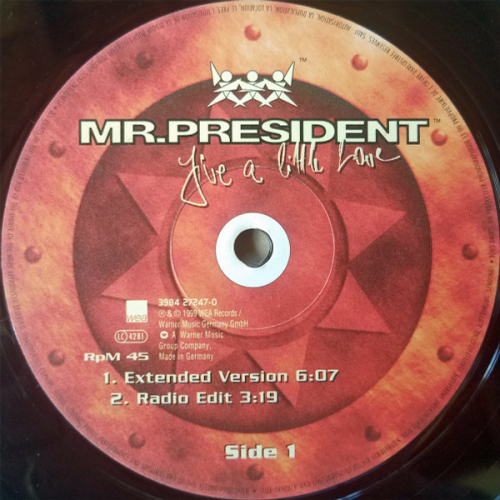 MR. PRESIDENT - Give A Little Love - 12 inch x 1