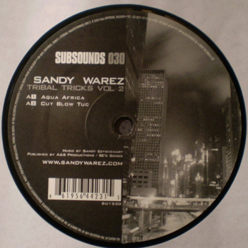 Sandy Warez - Tribal Tricks Vol 2 (full Picture Sleeve)