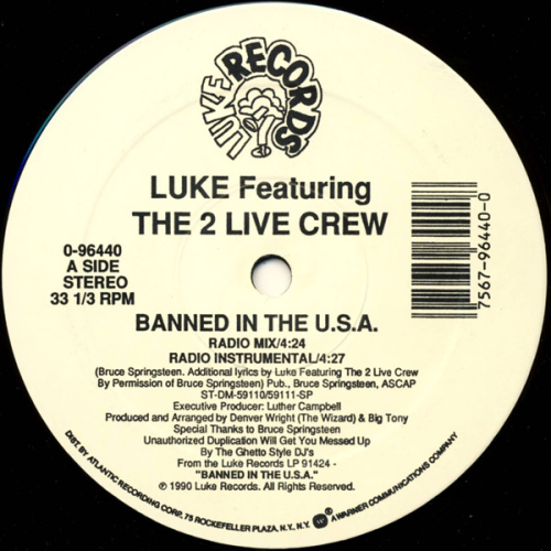 LUKE FEATURING THE 2 LIVE CREW - Banned In The U.s.a. - 12 inch x 1