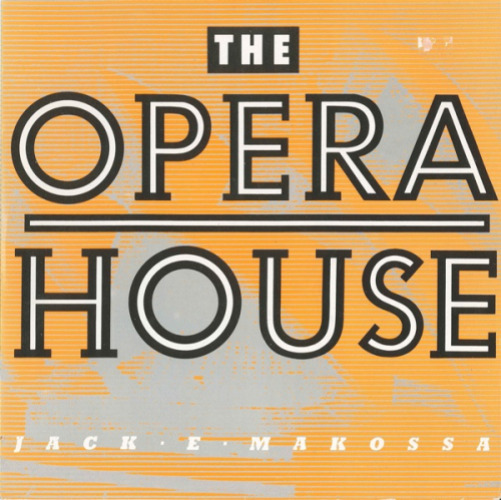 Jack E Makossa - The Opera House
