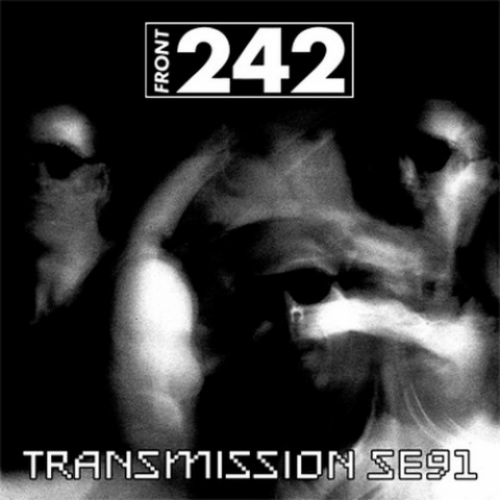 Front 242 - Transmission Se91
