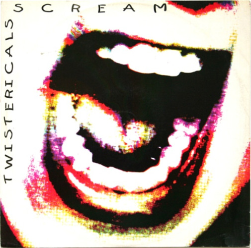 Twistericals - Scream