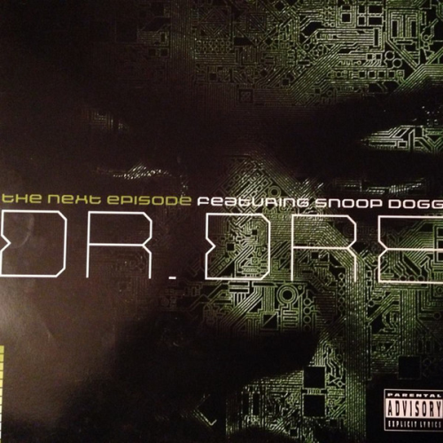 Dr. Dre Featuring Snoop Dogg - The Next Episode