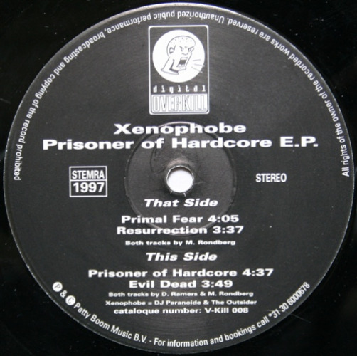 Xenophobe - Prisoner Of Hardcore E.p.