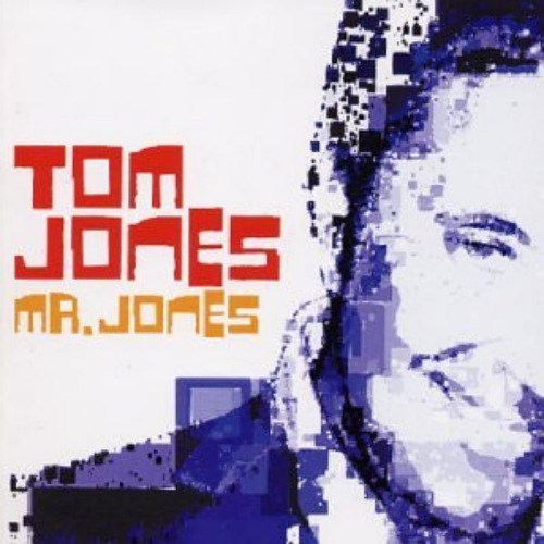 Jones, Tom - Mr.jones