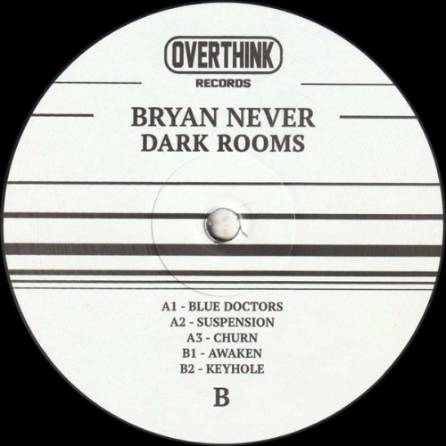 Bryan Never - Dark Rooms