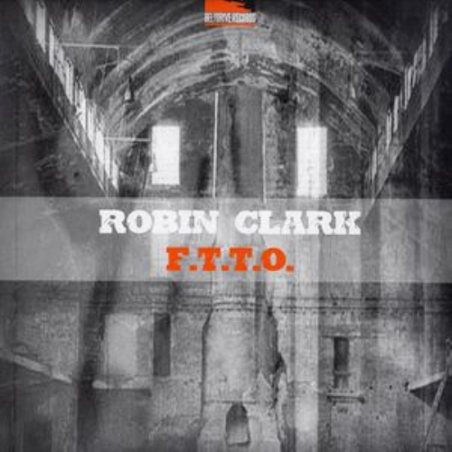 Robin Clark - F.t.t.o.