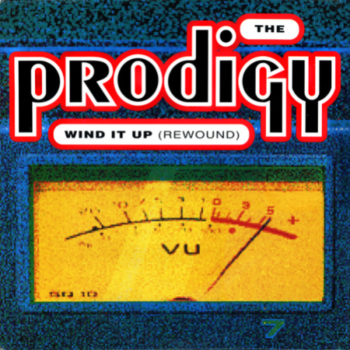 The Prodigy - Wind It Up (rewound)