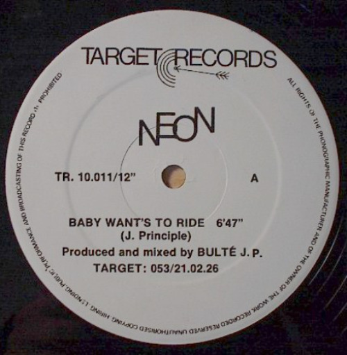 Neon - Baby Wants To Ride