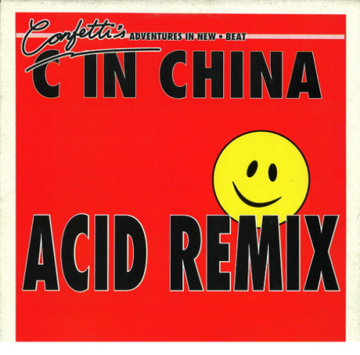 Confetti's - C In China (acid Remix)