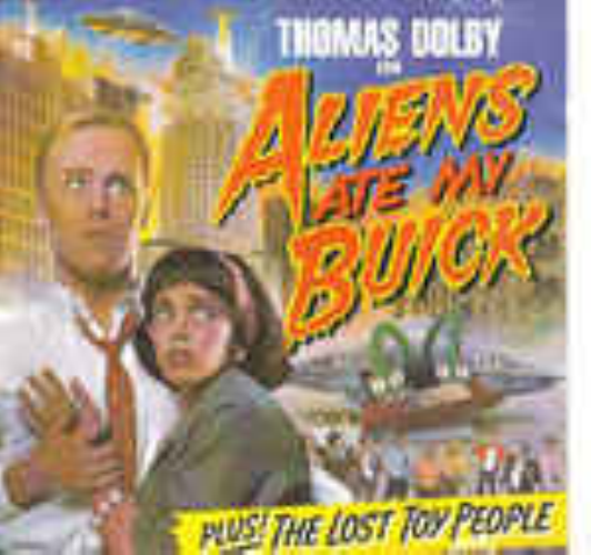 Thomas Dolby - Aliens Ate My Buick