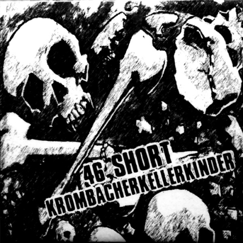 46 Short / Krombacherkellerkinder - 46 Short / Krombacherkellerkinder Split