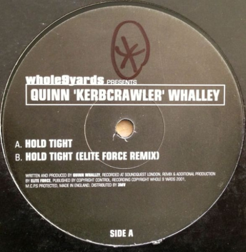 Quinn 'kerbcrawler' Whalley - Hold Tight