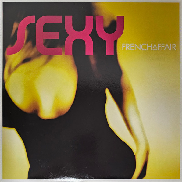 FRENCH AFFAIR - Sexy - 12 inch x 1